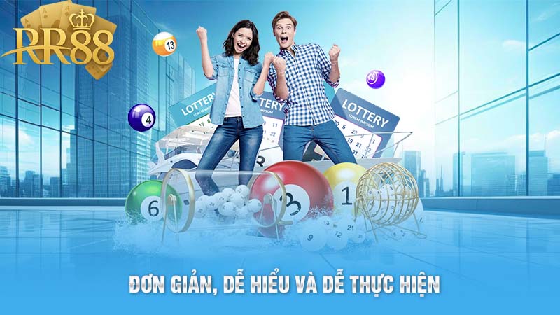 Đơn giản, dễ hiểu và dễ thực hiện