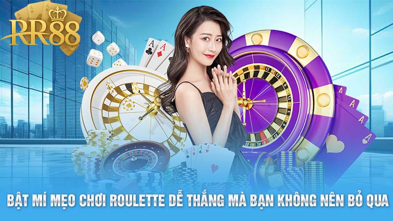 Mẹo chơi roulette