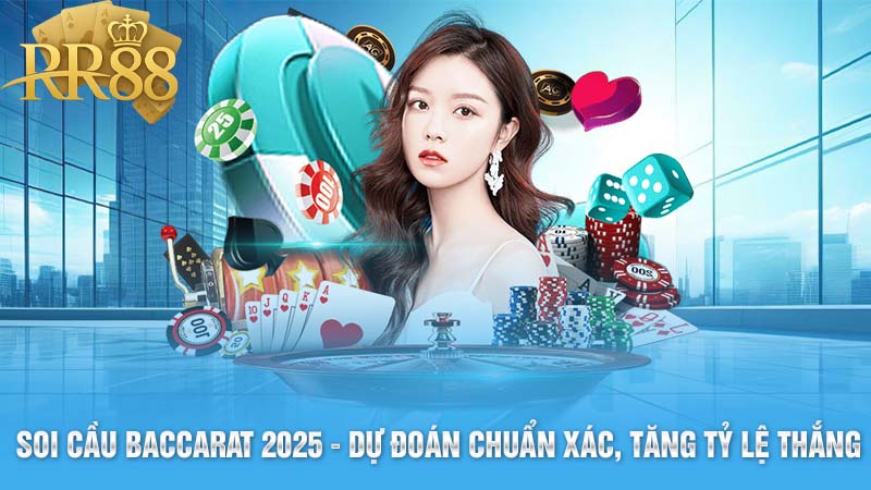 Soi Cầu Baccarat