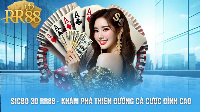 Sicbo 3D online RR88